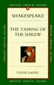 The Taming of the Shrew (Critical Studies, Penguin)