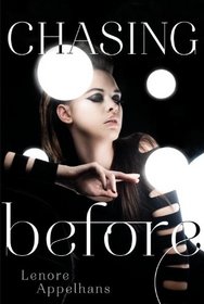 Chasing Before (Memory Chronicles)