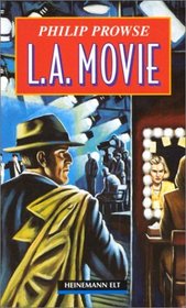 L.A. Movie: Upper Level Extended Reads (Heinemann ELT Guided Readers)