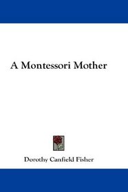 A Montessori Mother