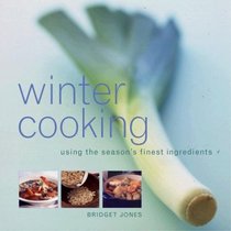 Winter Cooking (Seasonal Cooking)