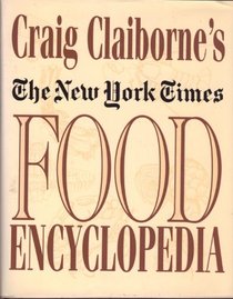 The New York Times Food Encyclopedia