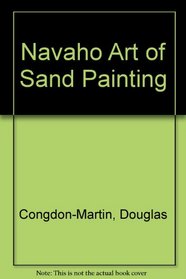 Navajo Art of Sandpainting