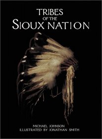 Tribes of the Sioux Nation (Trade Editions)
