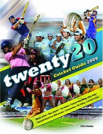 Twenty20 Cricket Guide 2009 2009