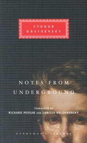 Notes from Underground (Everyman's Library, 271)