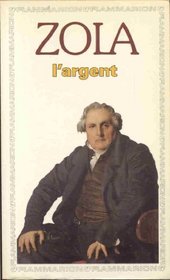 L' Argent (Garnier-Flammarion) (French Edition)