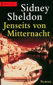 Jenseits von Mitternacht.