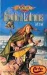 El gremio de los ladrones (Dragonlance Leyendas) (Spanish Edition)