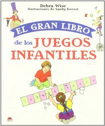 El gran libro de los juegos infantiles/ Great Big Book of Children's Games (Spanish Edition)