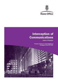 Interception of Communications: A Consultation Paper: Code of Practice