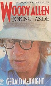 Woody Allen: Joking Aside (A star book)