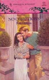 No Objections (Harlequin Romance, No 3281)