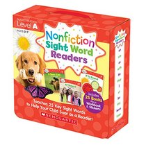 Nonfiction Sight Word Readers Parent Pack Level A: Teaches 25 key Sight Words to Help Your Child Soar as a Reader! (Nonfiction Sight Word Readers Parent Packs)