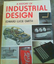 HISTORY OF INDUSTRIAL DESIGN