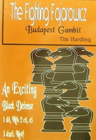 The Fighting Fajarowicz: Budapest Gambit