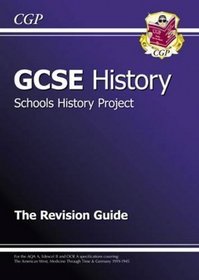 GCSE History Schools History Project Revision Guide: American West and Medicine Through Time
