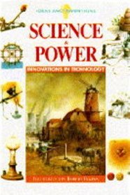 Science and Power (Ideas & Inventions)