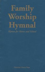 Family Worship Hymnal