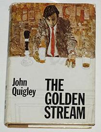 The golden stream
