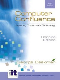 Computer Confluence Concise Edition and CD (5th Edition) (Pie)