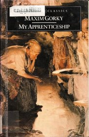 My Apprenticeship (Classics)