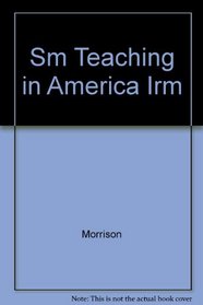 Sm Teaching in America Irm