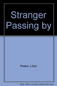 Stranger Passing by
