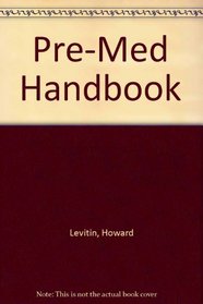 Pre-Med Handbook