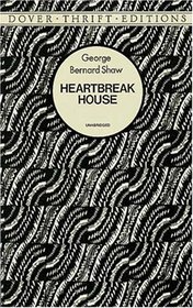 Heartbreak House (Dover Thrift Editions)