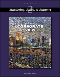 Corporate View: Marketing, Sales & Support (with CD-ROM): Text/CD Package