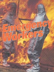 Emergency Workers: Leveled Reader (Focus)