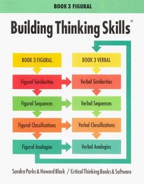 Building Thinking Skills: Book 3, Figural