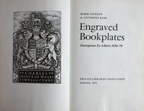 Engraved Bookplates: European Ex Libris, 1950-70