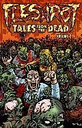 Fleshrot: Tales From the Dead Volume 2