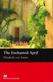 The Enchanted April: Intermediate (Macmillan Readers)