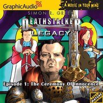 Deathstalker Legacy # 1 - The Ceremony Of Innocence (Deathstalker Legacy 1)