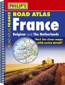 Philip's Road Atlas France, Belgium and the Netherlands