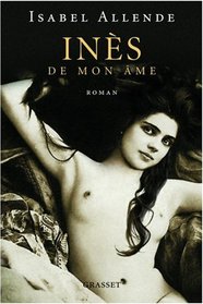 Inés de mon âme (French Edition)
