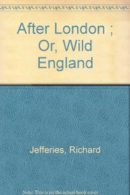 After London ; Or, Wild England (Science fiction)