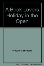 A Book Lovers Holiday in the Open