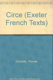 Circe (Exeter French Texts) (French Edition)