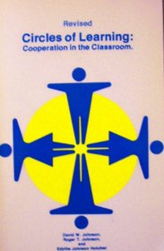 Circles of learning: Cooperation in the classroom
