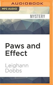 Paws and Effect (A Mystic Notch Cozy Mystery)