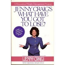 Jenny Craig's What Have You Got to Lose?: A Personalized Weight-Management Program