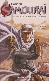 L'âme du samouraï, Tome 2 (French Edition)