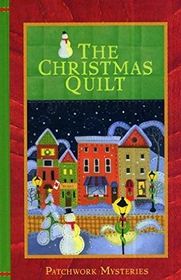 The Christmas Quilt (Patchwork, Bk 17)