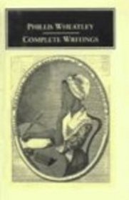 Phillis Wheatley: Complete Writings