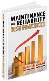 Maintenance and Reliability Best Practices