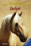 Der Pferdezauberer 04. Starlight